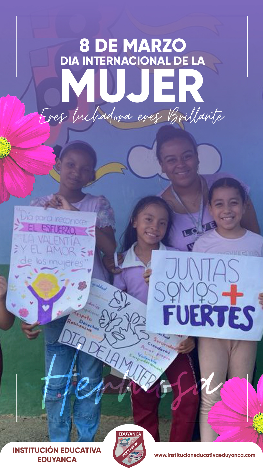 ¡En Eduyanca celebramos a todas las mujeres! Una mañana llena de alegría, talento y mucho corazón entre estudiantes y docentes